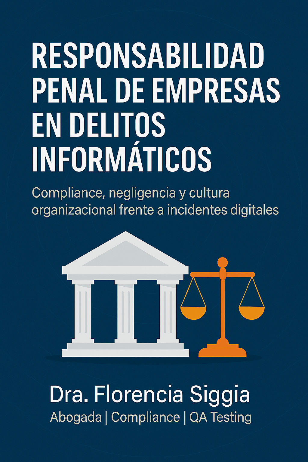 Responsabilidad Penal de Empresas en Delitos Informáticos