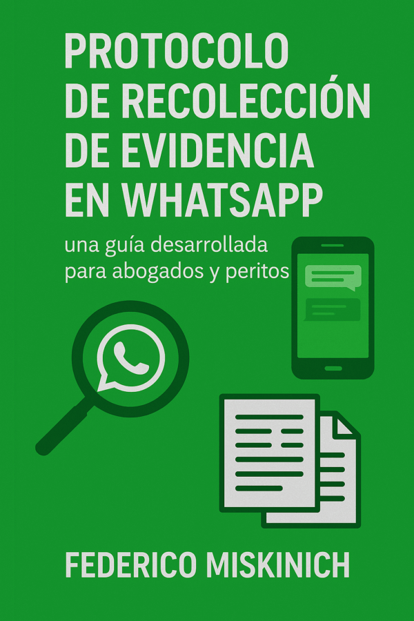 Protocolo de recolección de evidencia en Whatsapp (ebook)